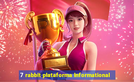 7 rabbit plataforma Informational